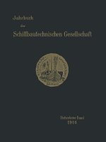 Jahrbuch Der Schiffbautechnischen Gesellschaft