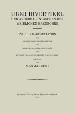 ber Divertikel Und Andere Urintaschen Der Weiblichen Harnr hre