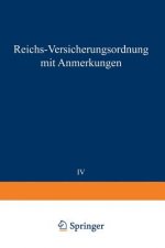 Reichs-Versicherungsordnung Mit Anmerkungen