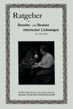 Ratgeber Fur Besteller Und Besitzer Elektrischer Lichtanlagen