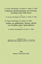 Galaktische Raumkoordinaten Und Periodenverteilung Naher Mira-Sterne. Studien Zur Galaktischen Struktur Anhand Von Variablen Spater Spektralklassen