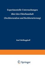 Experimentelle Untersuchungen UEber Den Chlorhaushalt (Dechloruration Und Rechlorurierung)