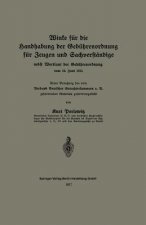 Winke Fur Die Handhabung Der Gebuhrenordnung Fur Zeugen Und Sachverstandige Nebst Wortlaut Der Gebuhrenordnung Vom 10. Juni 1914