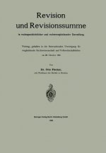 Revision Und Revisionssumme in Rechtsgeschichtlicher Und Rechtsvergleichender Darstellung