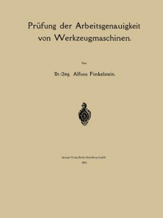 Prufung Der Arbeitsgenauigkeit Von Werkzeugmaschinen