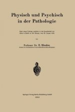 Physisch Und Psychisch in Der Pathologie