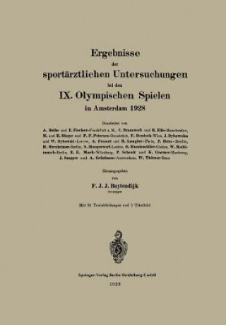 Ergebnisse Der Sport rztlichen Untersuchungen Bei Den IX. Olympischen Spielen in Amsterdam 1928