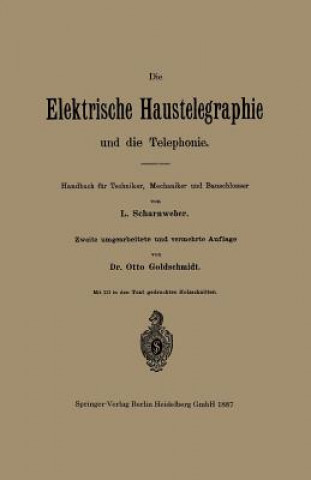 Elektrische Haustelegraphie Und Die Telephonie