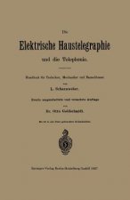 Elektrische Haustelegraphie Und Die Telephonie