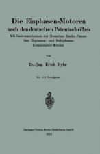 Die Einphasen-Motoren Nach Den Deutschen Patentschriften