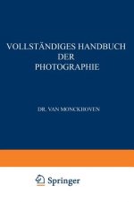 Vollst ndiges Handbuch Der Photographie