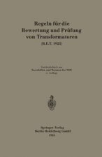 Regeln F r Die Bewertung Und Pr fung Von Transformatoren (R.E.T. 1923)