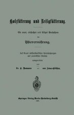 Holzfutterung Und Reisigfutterung Ein Neues, Einfaches Und Billiges Verfahren Der Thierernahrung