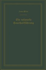 Die Rationelle Haushaltf hrung / The New Housekeeping