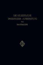 Neuzeitliche Speisewasser-Aufbereitung