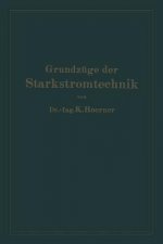 Grundzuge Der Starkstromtechnik