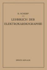 Lehrbuch Der Elektrokardiographie