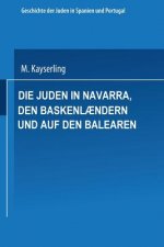 Die Juden in Navarra, Den Baskenl ndern Und Auf Den Balearen