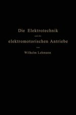 Elektrotechnik Und Die Elektromotorischen Antriebe