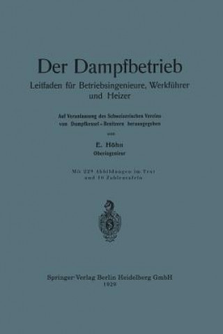 Der Dampfbetrieb