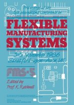 Proceedings of the 5th International Conference on Flexible Manufacturing Systems