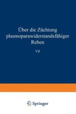 UEber Die Zuchtung Plasmoparawiderstandsfahiger Reben