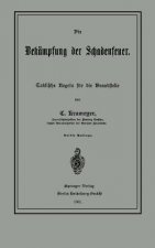 Die Bekampfung Der Schadenfeuer