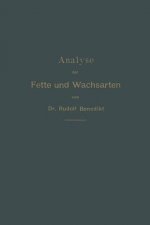 Analyse Der Fette Und Wachsarten