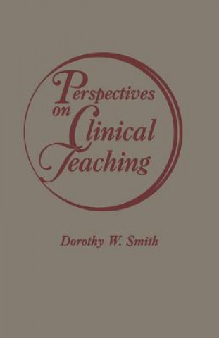 Perspectives on Clinical Teaching