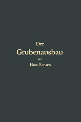 Grubenausbau