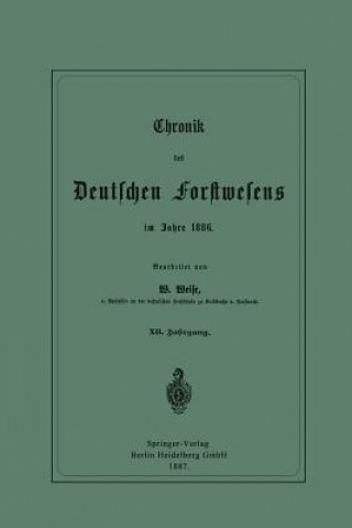 Chronik Des Deutschen Forstwesens Im Jahre 1886