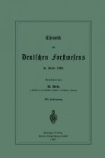 Chronik Des Deutschen Forstwesens Im Jahre 1886