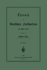 Chronik Des Deutschen Forstwesens Im Jahre 1881