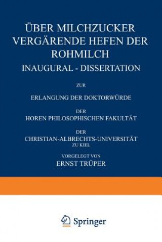 UEber Milchzucker Vergarende Hefen Der Rohmilch