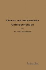 Farberei- Und Textilchemische Untersuchungen