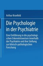 Die Psychologie in Der Psychiatrie