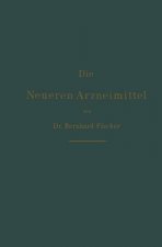 Die Neueren Arzneimittel