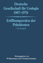 Deutsche Gesellschaft Fur Urologie 1907-1978