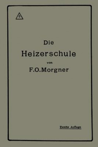 Die Heizerschule