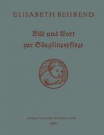 Bild Und Wort Zur Sauglingspflege