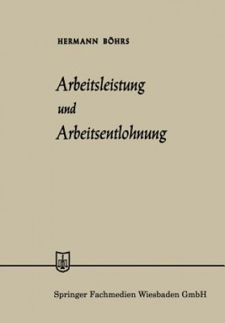 Arbeitsleistung Und Arbeitsentlohnung