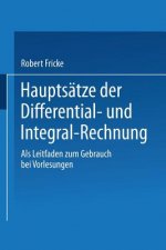Hauptsatze Der Differential- Und Integral-Rechnung