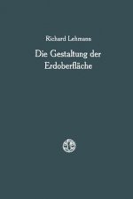Die Gestaltung Der Erdoberflache