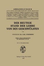 Der Heutige Stand Der Lehre Von Den Geschwulsten