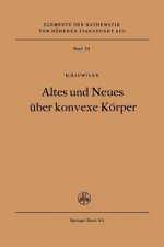 Altes Und Neues  ber Konvexe K rper