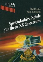 Spektakul re Spiele F r Ihren ZX Spectrum