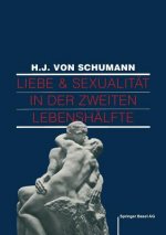 Liebe Und Sexualit t in Der Zweiten Lebensh lfte