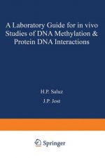 laboratory guide for in vivo studies of DNA methylation and protein/DNA interactions