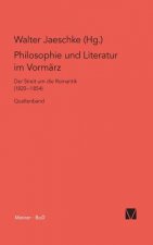 Philosophie und Literatur im Vormarz / Philosophie und Literatur im Vormarz