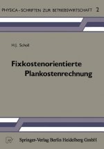 Fixkostenorientierte Plankostenrechnung